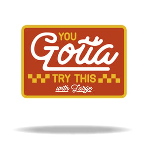 You Gotta Try This