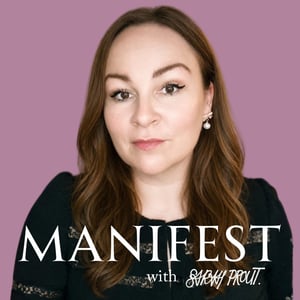 MANIFEST with Sarah Prout