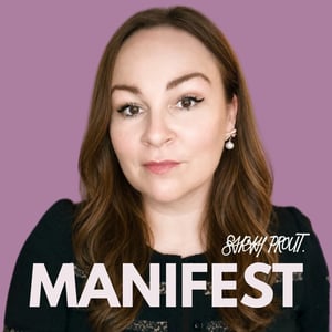 MANIFEST with Sarah Prout