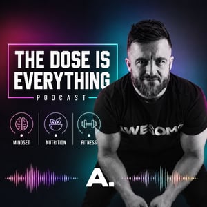 The dose is everything