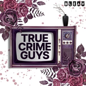 True Crime Guys