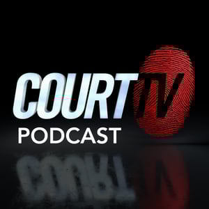 Court TV Podcast