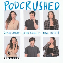 Podcrushed