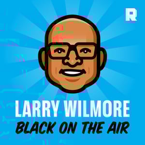 Larry Wilmore: Black on the Air