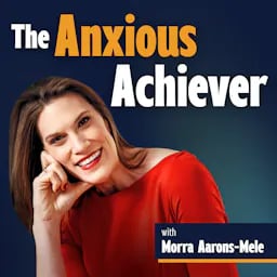 The Anxious Achiever