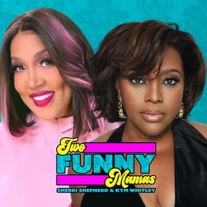 Two Funny Mamas