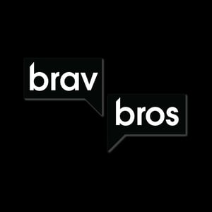 BravBros Podcast (Formerly Bros&Shows)