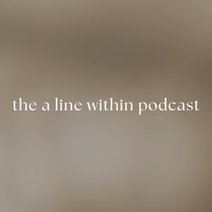 the a line within podcast