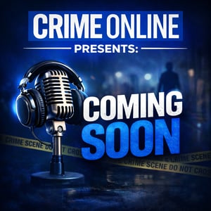 CrimeOnline Presents: Coming Soon
