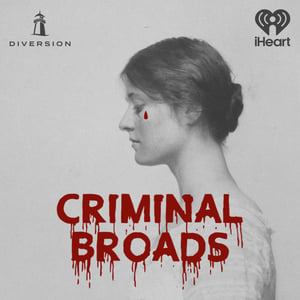 Criminal Broads